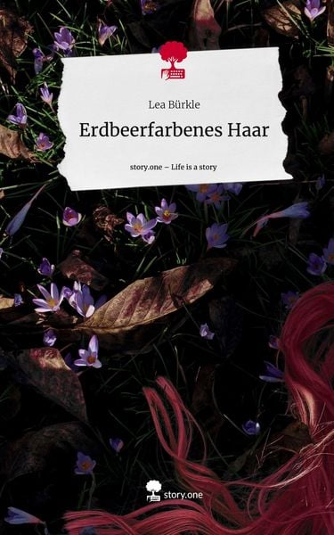 Produktbild: Erdbeerfarbenes Haar. Life is a Story - story.one