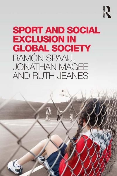 Produktbild: Sport and Social Exclusion in Global Society
