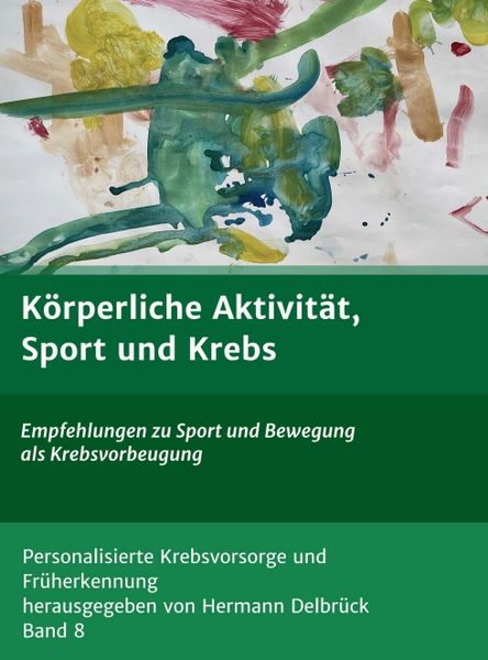 Produktbild: K&ouml;rperliche Aktivit&auml;t und Krebs