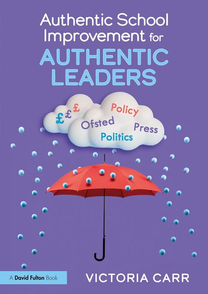 Produktbild: Authentic School Improvement for Authentic Leaders