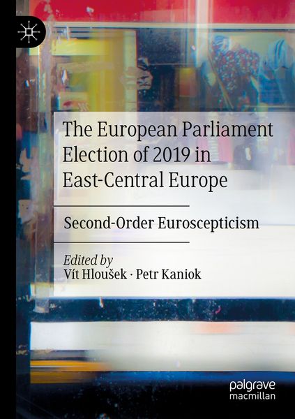 Produktbild: The European Parliament Election of 2019 in East-Central Europe