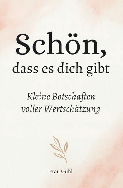 Produktbild: Sch&ouml;n, dass es dich gibt