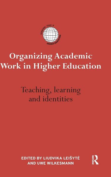 Produktbild: Organizing Academic Work in Higher Education