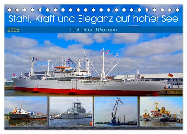 Produktbild: Stahl, Kraft und Eleganz auf hoher See (Tischkalender 2026 DIN A5 quer), CALVENDO Monatskalender