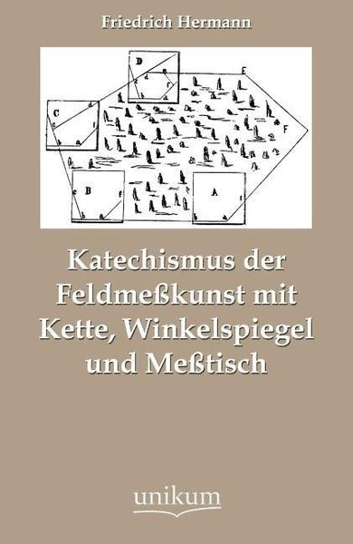 Produktbild: Hermann, F: Katechismus der Feldme&szlig;kunst mit Kette, Winkelsp