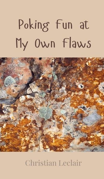 Produktbild: Poking Fun at My Own Flaws