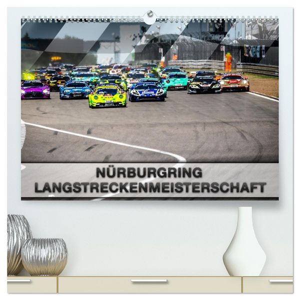 Nürburgring Langstreckenmeisterschaft (hochwertiger Premium Wandkalender 2026 DIN A2 quer), Kunstdruck in Hochglanz