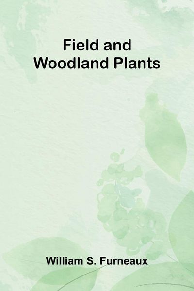 Produktbild: Field and Woodland Plants