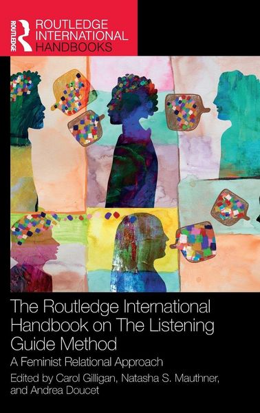 Produktbild: The Routledge International Handbook on the Listening Guide Method