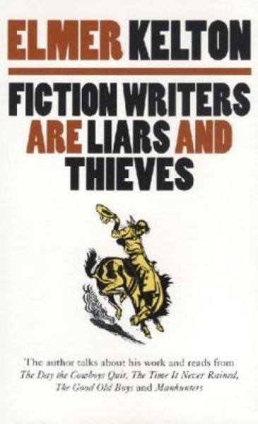 Produktbild: Fiction Writers Are Liars and Thieves