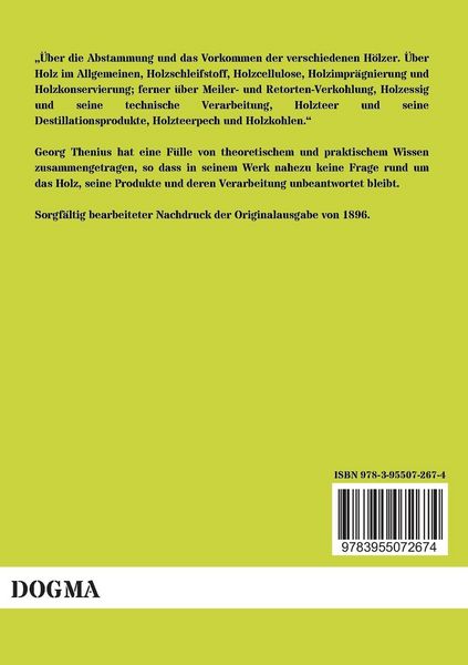 Produktbild: Das Holz und seine Destillationsprodukte
