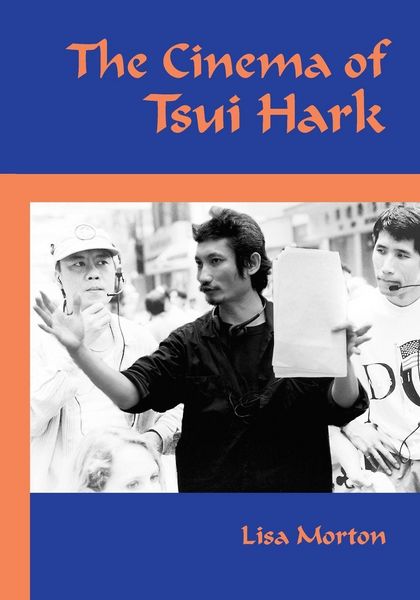 Produktbild: The Cinema of Tsui Hark