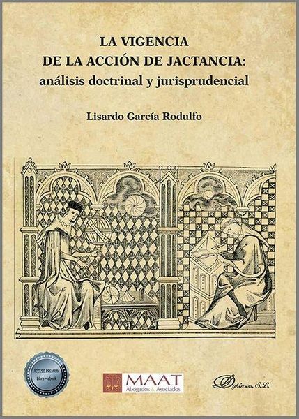 Produktbild: La vigencia de la acci&oacute;n de jactancia : an&aacute;lisis doctrinal y jurisprudencial