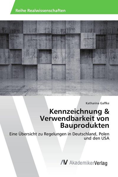 Produktbild: Kennzeichnung & Verwendbarkeit von Bauprodukten