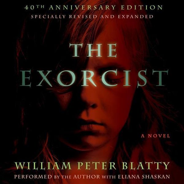 The Exorcist 40th Anniversary Edition Von Hörbuch 3421