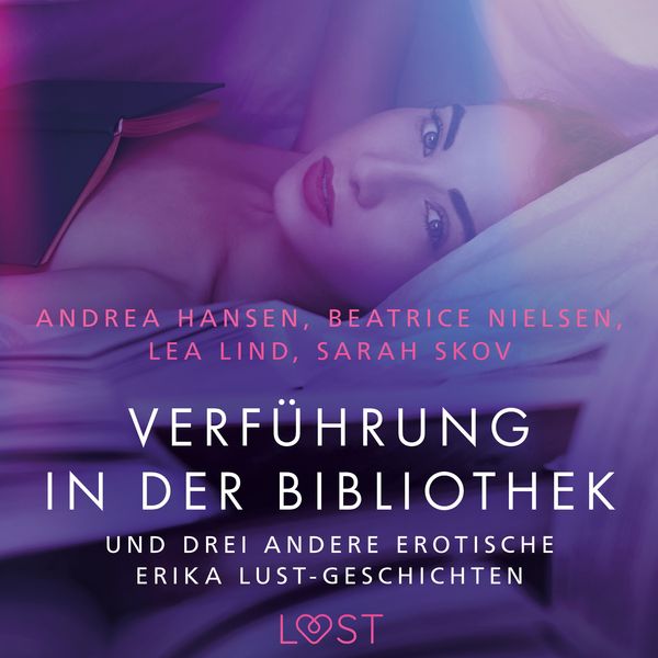 Verführung in der Bibliothek und drei andere erotische Erika Lust