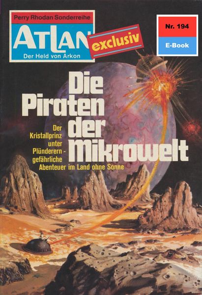 Produktbild: Atlan 194: Die Piraten der Mikrowelt