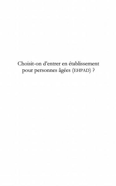 Produktbild: Choisit-on d'entrer en etablissement pour personnes Agees? -