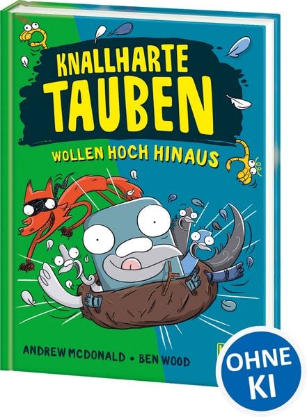 Knallharte Tauben wollen hoch hinaus (Band 8), Gebundene Ausgabe von Andrew McDonald, Loewe, 978-3-7432-1960-1