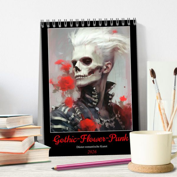 Produktbild: Gothic-Flower-Punk. D&uuml;ster-romantische Kunst (Tischkalender 2026 DIN A5 hoch), CALVENDO Monatskalender