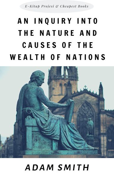Produktbild: An Inquiry into the Nature and Causes of the Wealth of Nations