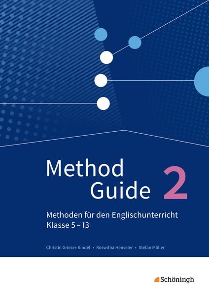 Produktbild: Method Guide - Methoden f&uuml;r den Englischunterricht - Klassen 5 - 13 - Neubearbeitung