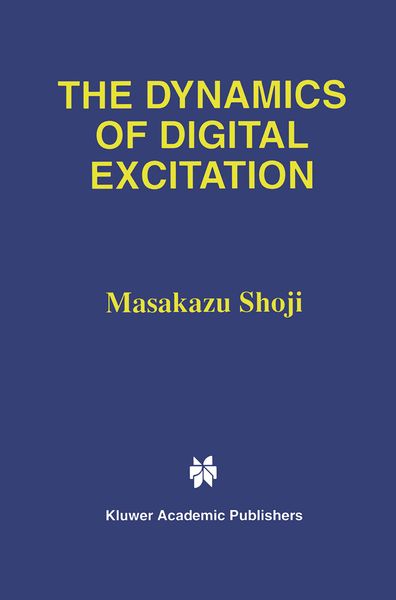 Produktbild: The Dynamics of Digital Excitation
