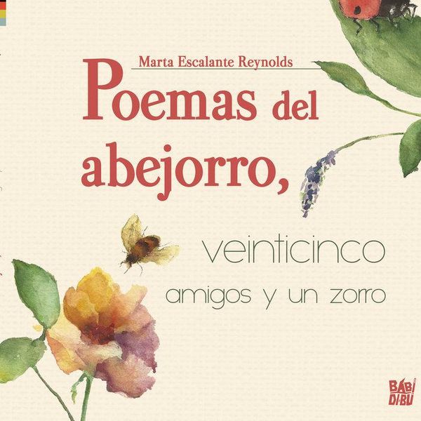 Produktbild: Poemas del abejorro, veinticinco amigos y un zorro