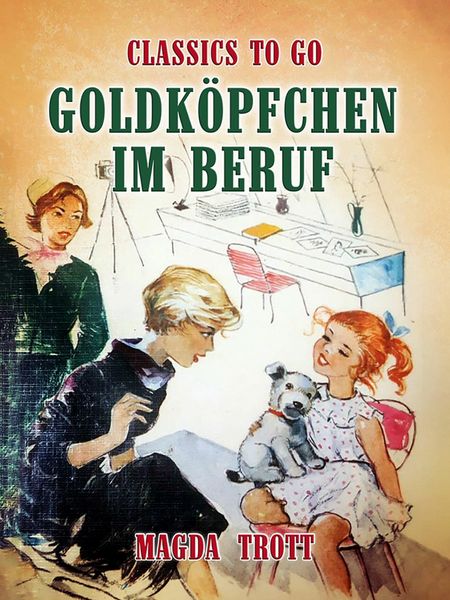 Produktbild: Goldk&ouml;pfchen im Beruf
