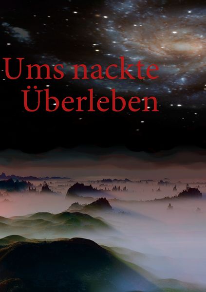 Produktbild: Ums nackte &Uuml;berleben