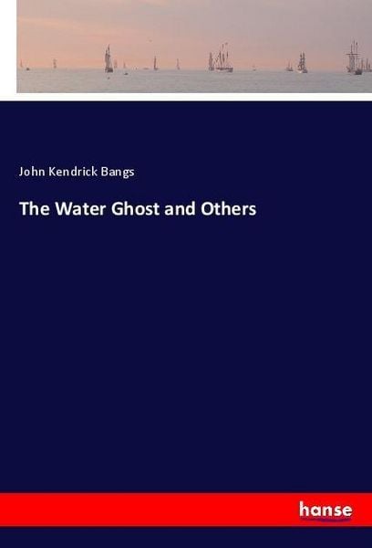 Produktbild: The Water Ghost and Others