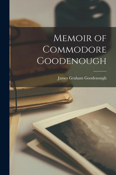 Produktbild: Memoir of Commodore Goodenough
