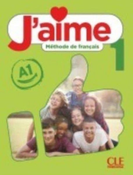 Produktbild: J'aime 1: Niveau A1 - Livre de l'eleve