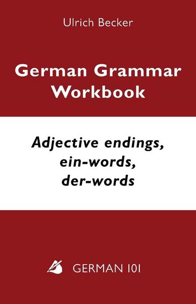 Produktbild: German Grammar Workbook - Adjective endings, ein-words, der-words