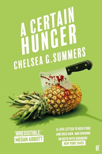 A Certain Hunger, Taschenbuch von Chelsea G. Summers, Faber & Faber, 9780571372324