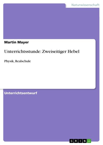 Produktbild: Unterrichtsstunde: Zweiseitiger Hebel