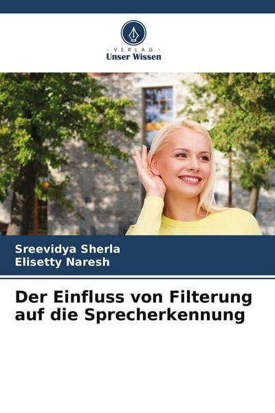 Produktbild: Der Einfluss von Filterung auf die Sprecherkennung
