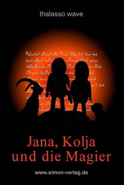 Jana, Kolja und die Magier