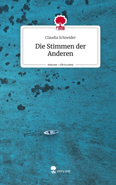Produktbild: Die Stimmen der Anderen. Life is a Story - story.one