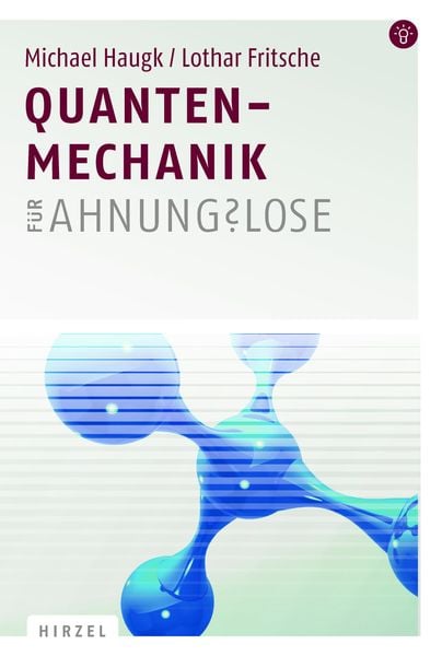 Produktbild: Quantenmechanik f&uuml;r Ahnungslose