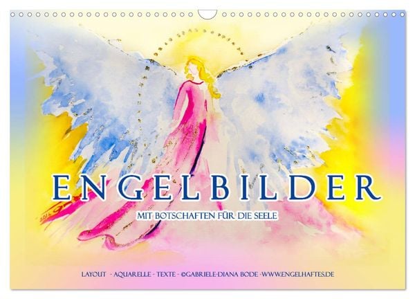 Engelbilder mit Botschaften für die Seele (Wandkalender 2024 DIN A3 quer), CALVENDO Monatskalender