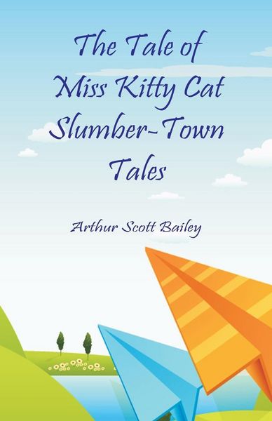 Produktbild: The Tale of Miss Kitty Cat Slumber-Town Tales