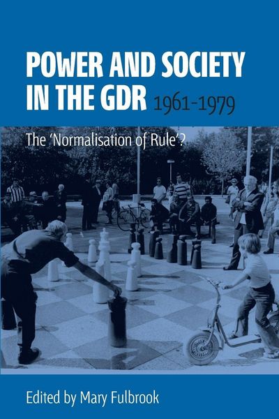 Produktbild: Power and Society in the GDR, 1961-1979