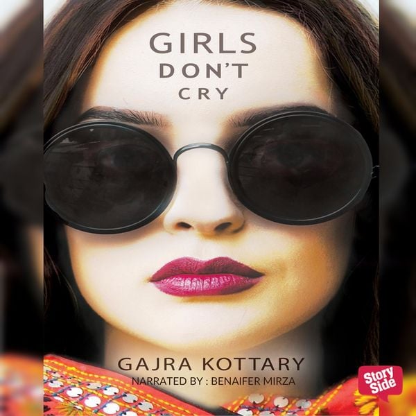 Girls dont cry - Gajra Kottary, Audio, 9780430017038