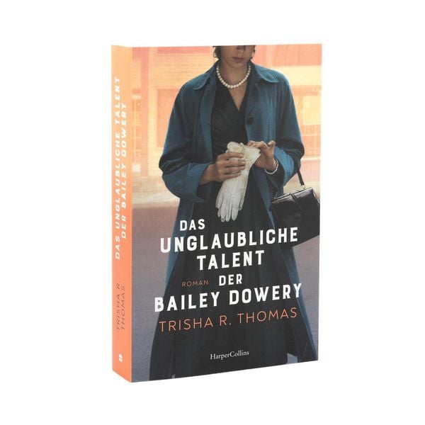Produktbild: Das unglaubliche Talent der Bailey Dowery