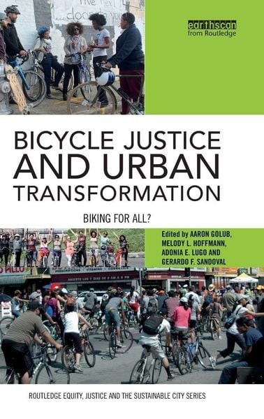 Produktbild: Bicycle Justice and Urban Transformation