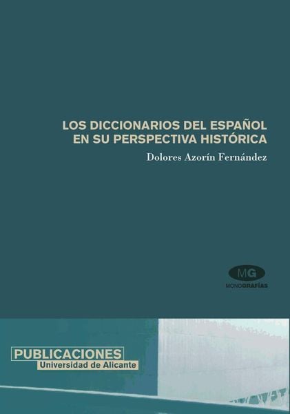 Produktbild: Los diccionarios del espa&ntilde;ol en su perspectiva hist&oacute;rica