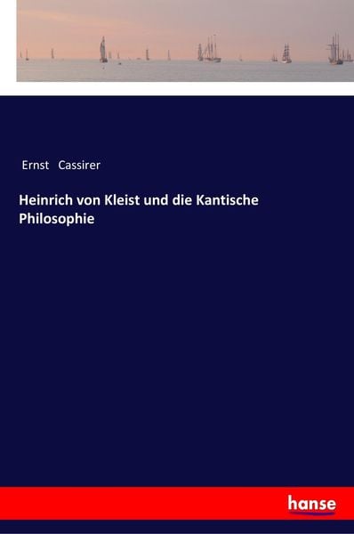 Produktbild: Heinrich von Kleist und die Kantische Philosophie