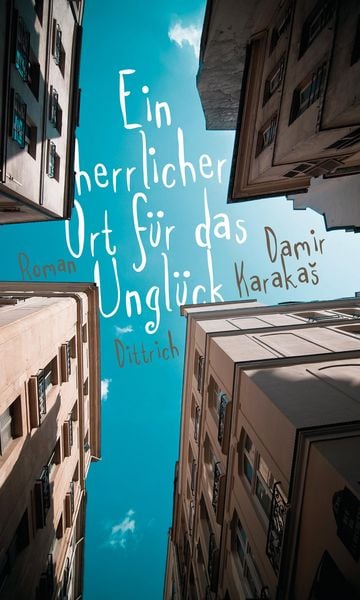 Produktbild: Ein herrlicher Ort f&uuml;r das Ungl&uuml;ck