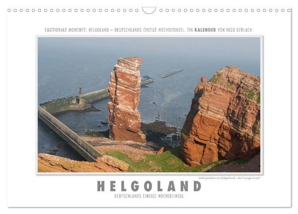 Emotionale Momente: Helgoland – Deutschlands einzige Hochseeinsel. (Wandkalender 2024 DIN A3 quer), CALVENDO Monatskalen